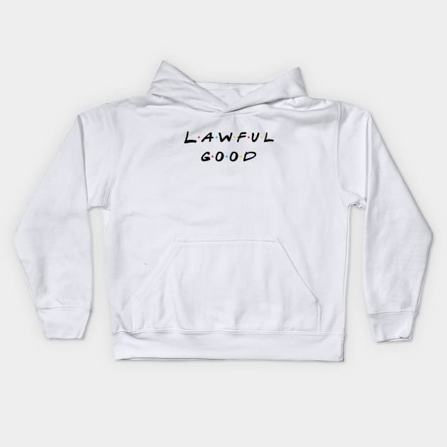 Chaotic Good Kids Hoodie by MysticTimeline